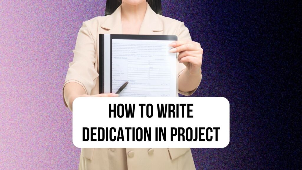 how to write a research project dedication