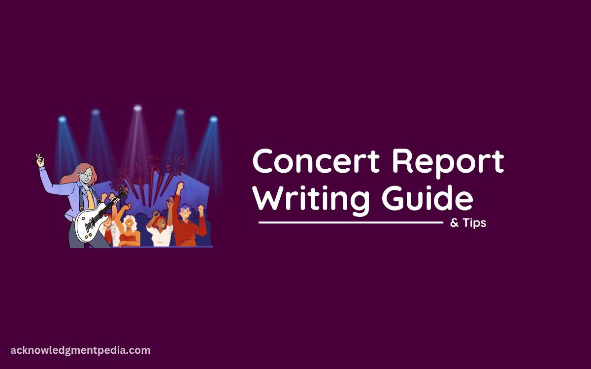 How to Write a Concert Report? Guide & Tips